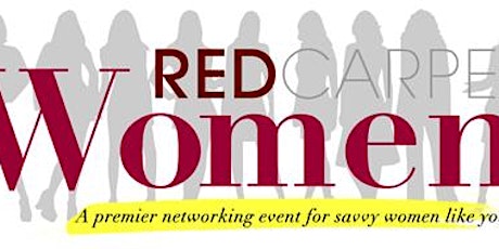 Red Carpet Women Network Summer Mixer, August 8, 2019 primary image