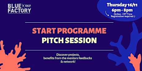 Image principale de Pitch Session from the Start programme ESCP Blue Factory