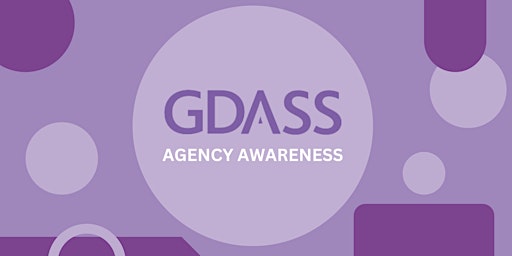 Primaire afbeelding van GDASS Agency Awareness - 30 mins
