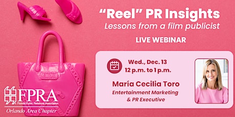 “Reel” PR Insights from the Pink Carpet: Lessons from a Film Publicist primary image