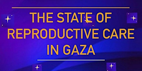 The State of Reproductive Care in Gaza primary image