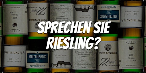 Hauptbild für Sprechen Sie Riesling? German Wine Night @ Barlette in Coolidge Corner