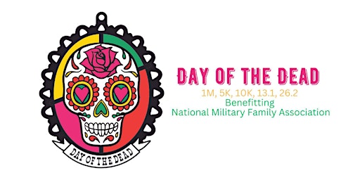 Day of the Dead 1M 5K 10K 13.1 26.2-Save $2 primary image