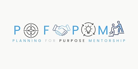 Planning for Purpose  Mentorship Program Registration