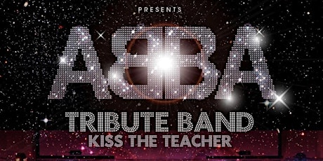 ABBA,  kiss the teacher tribute night returns this November!!