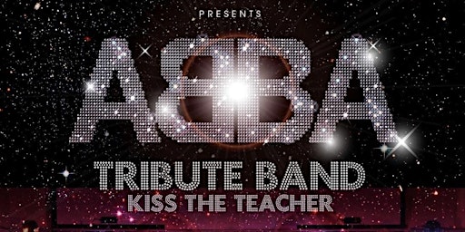 Imagem principal do evento ABBA,  kiss the teacher tribute night returns this November!!