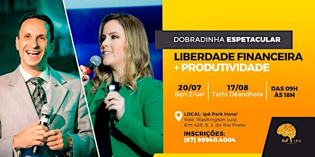 Imagem principal do evento DOBRADINHA ESPETACULAR: LIBERDADE FINANCEIRA + PRODUTIVIDADE
