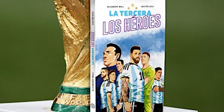 Hauptbild für Firma de ejemplares La Tercera: Los Héroes