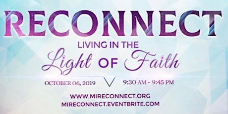 Reconnect Conference: Living in the Light of Faith