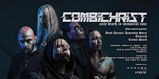 COMBICHRIST :: Only Death Is Immortal Tour Toronto primary image