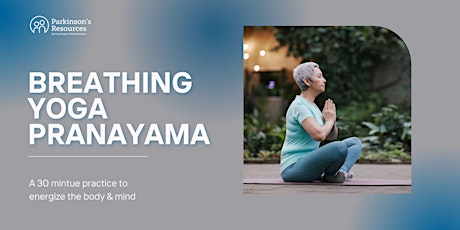 Spring Breathing Yoga Pranayama: Mondays primary image
