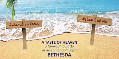 Primaire afbeelding van Taste of Heaven: Bethesda Fun-Raiser (East Coast)