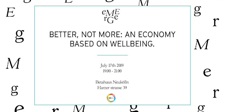 Hauptbild für Better, not more: an economy based on wellbeing.