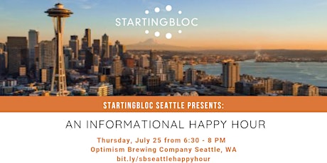 StartingBloc Seattle Informational Happy Hour primary image