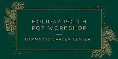 Imagem principal do evento Holiday Porch Pot Workshop