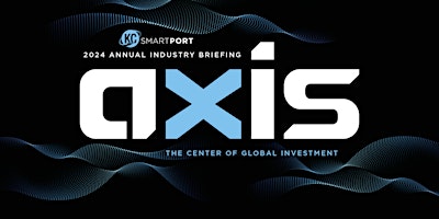 Imagen principal de 2024 KC SmartPort Annual Industry Briefing - AXIS