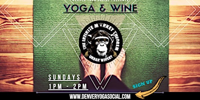 Yoga & Wine at Infinite Monkey Theorem in RiNo primary image