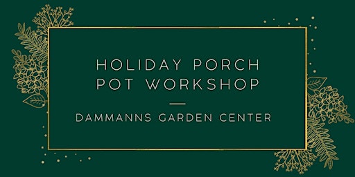 Imagem principal do evento Holiday Porch Pot Workshop