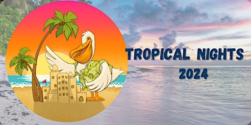 Immagine principale di Tropical Nights Celebrating 33 Years 
