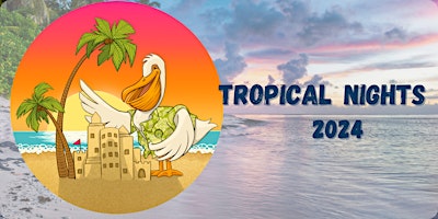 Imagem principal do evento Tropical Nights Celebrating 33 Years