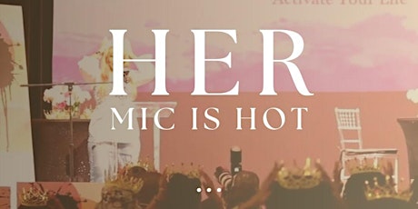 Imagen principal de Her Mic Is Hot (Virtual Experience)