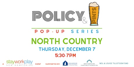 Policy & Pints Pop Up Series: North Country primary image