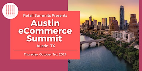 Austin eCommerce Summit