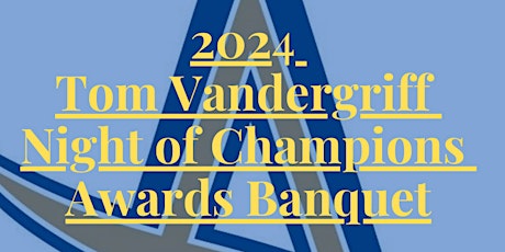2024 Tom Vandergriff Night of Champions Awards Banquet