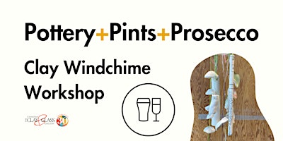 Primaire afbeelding van Pottery + Pints + Prosecco // Clay Windchime Workshop