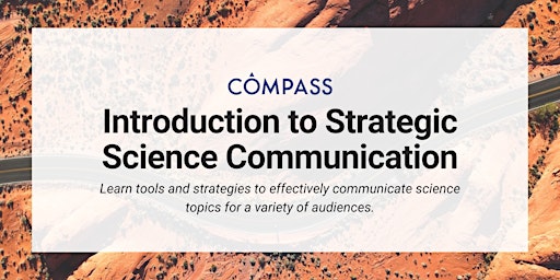 Introduction to Strategic Science Communication