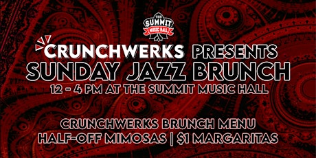 Crunchwerks presents Jazz Brunch Sunday ft  STAN SMITH TRIO