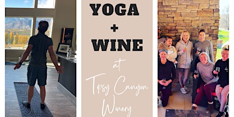 Yoga + Wine at Tipsy Canyon Winery