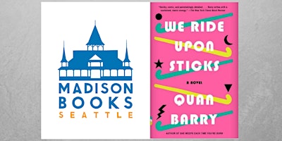 Imagem principal do evento Book Club: We Ride Upon Sticks by Quan Barry