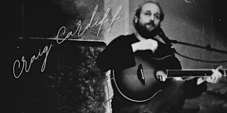 (SOLD OUT)Craig Cardiff (Burnstown, ON) Saturday, February 10th, 2024. primary image