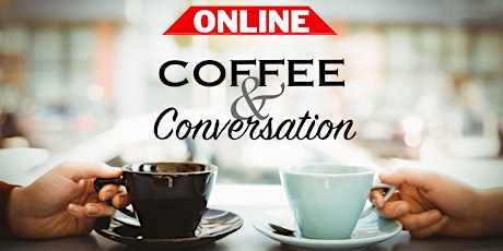 Image principale de On-line Coffee and Conversation (every Thursday)