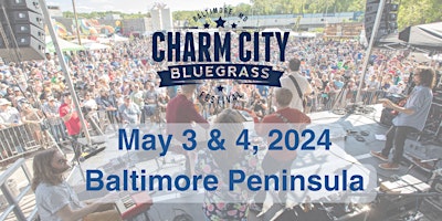 Charm City Bluegrass Festival 2024 primary image