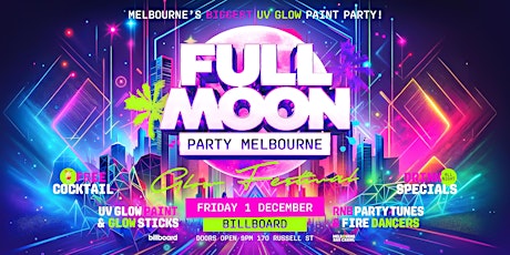 Primaire afbeelding van Full Moon Party Melbourne @Billboards | Tonight From 9pm