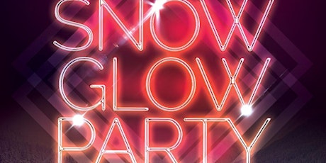 Snow Glow Party! primary image