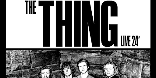 The Thing: Live 24' Tour with special guest Diet Lite primary image