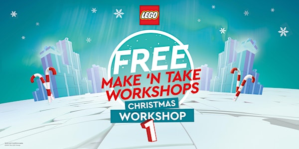 LEGO®  Christmas Workshop Make 'N Take (Macquarie Centre-NSW)