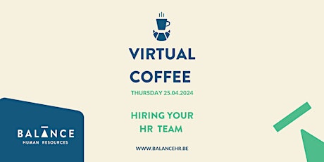 Virtual Coffee: Hiring Your HR Team