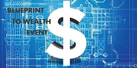 Wealth Blueprint Unveiled: Mastering the Path to Financial Success-CALGARY