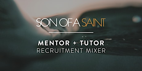 Mentor + Tutor Recruitment Mixer primary image