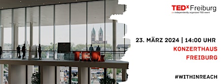 Hauptbild für TEDxFreiburg 2024