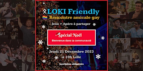 Image principale de Loki Friendly: Rencontre amicale gay - Déc. 2023 / Thème: Noël