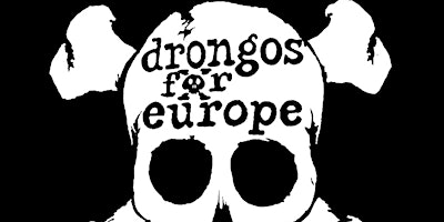 Drongos For Europe primary image