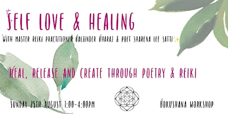 Poetry and Reiki: A Self-Love & Healing Workshop primary image