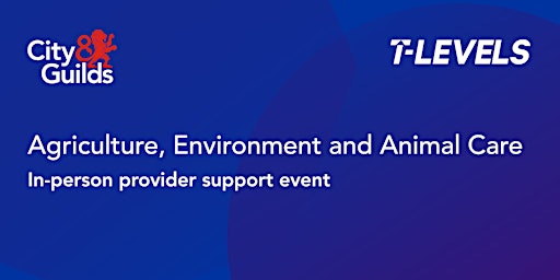 Image principale de Animal Care & Management T Level Networking Event - South