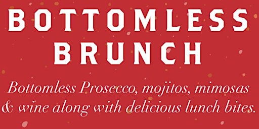 BOTTOMLESS BRUNCH 11TH MAY 2024.