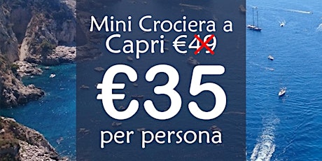 Immagine principale di Mini Crociera a Capri 